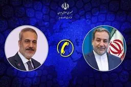 رایزنی تلفنی عراقچی با وزیر امور خارجه ترکیه